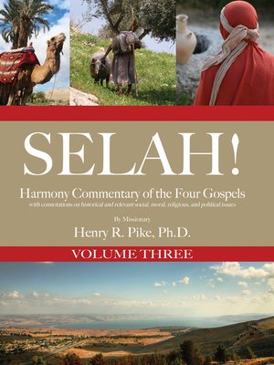 cover image of Selah! Harmony Commentary of the Four Gospels, Volume 3